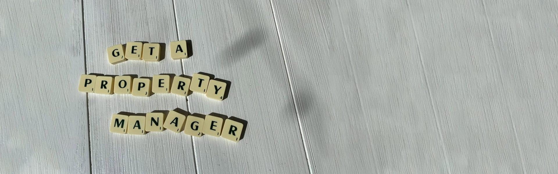 Get a Property Manager